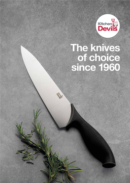 The Knives of Choice Since 1960