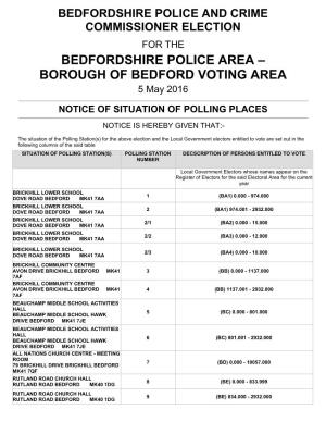 BEDFORDSHIRE POLICE AREA – BOROUGH of BEDFORD VOTING AREA 5 May 2016