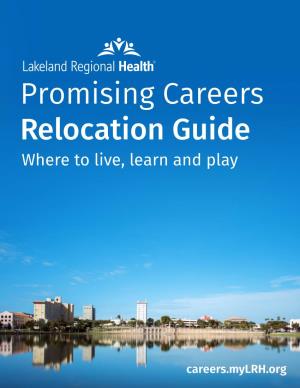Promising Careers Relocation Guide Where to Live, Learn and Play