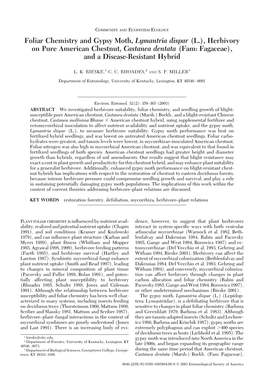 Foliar Chemistry and Gypsy Moth, Lymantria Dispar (L.), Herbivory on Pure American Chestnut, Castanea Dentata (Fam: Fagaceae), and a Disease-Resistant Hybrid