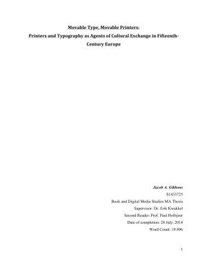 Printers and Typography As Agents of Cultural Exchange in Fifteenth- Century Europe