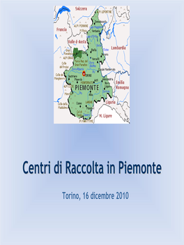 Centri Di Raccolta in Piemonte