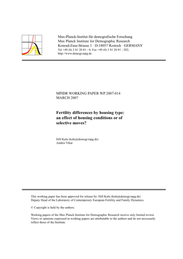 Fertility Differences by Housing Type: an Effect of Housing Conditions Or of Selective Moves?