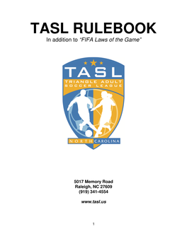 TASL RULEBOOK in Addition to “FIFA Laws of the Game”
