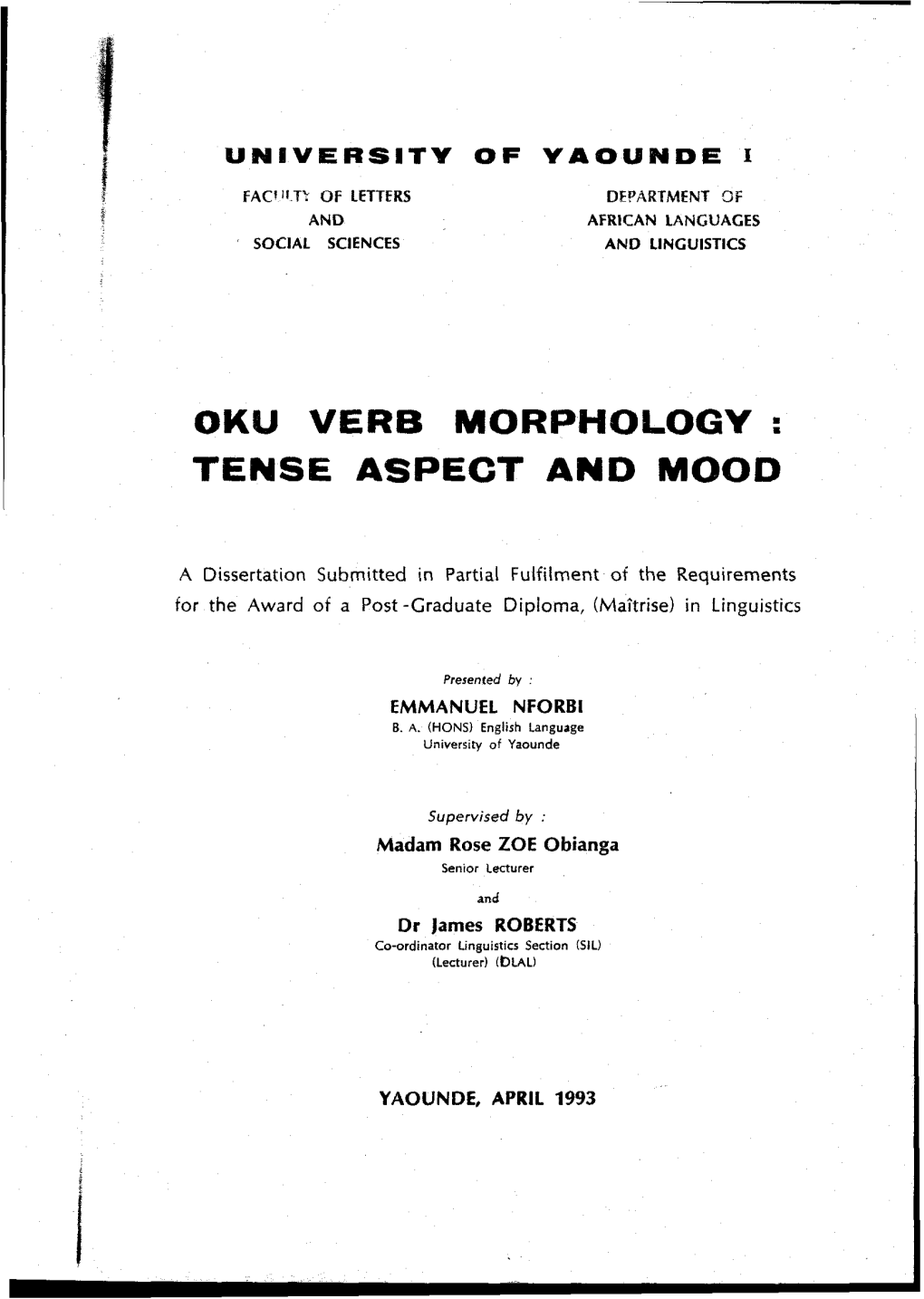 Oku Verb Morphology : Tense Aspect and Mqod