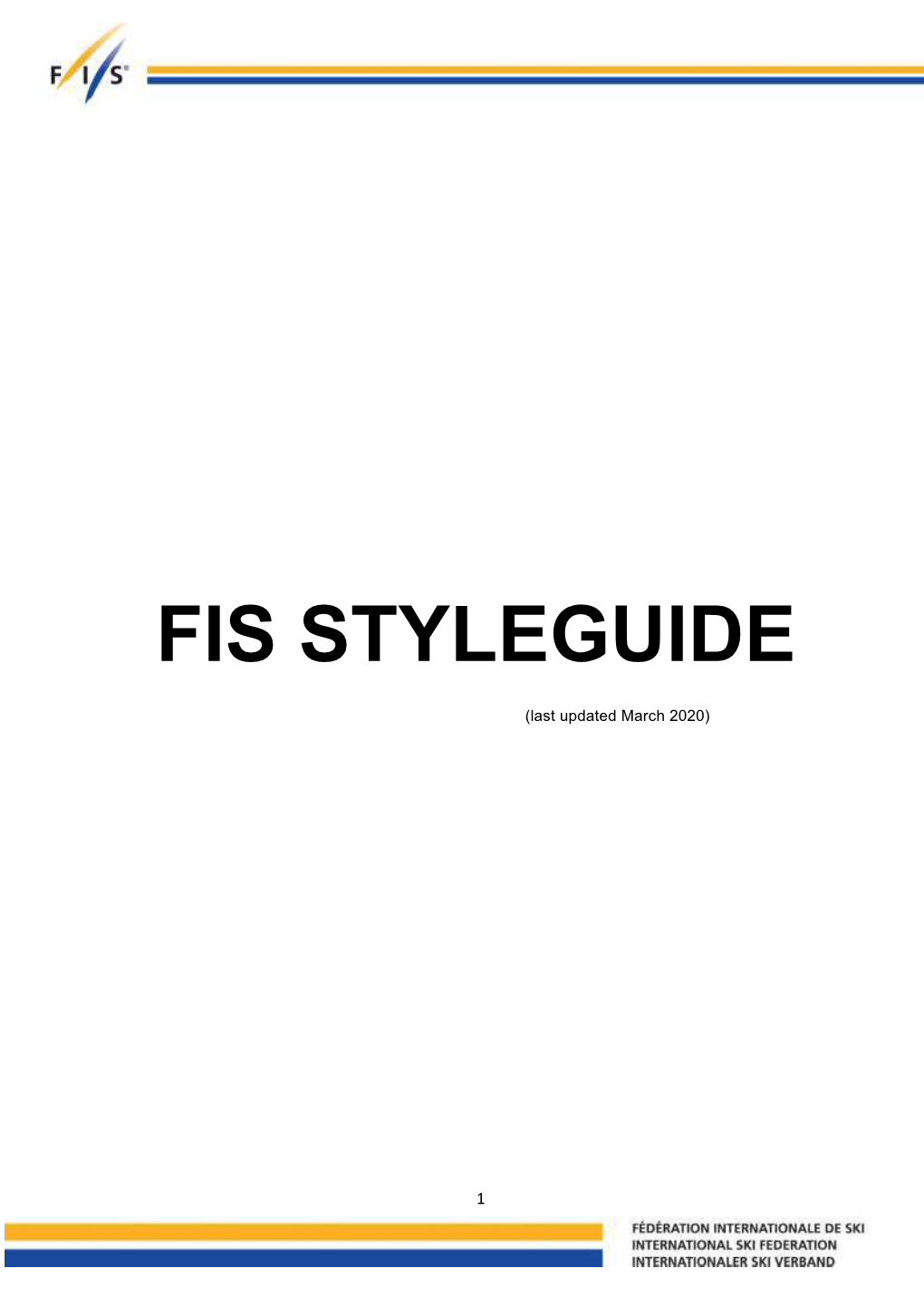 FIS Style Guide