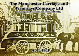 The Manchester Carriage & Tramways Co 1865-1903