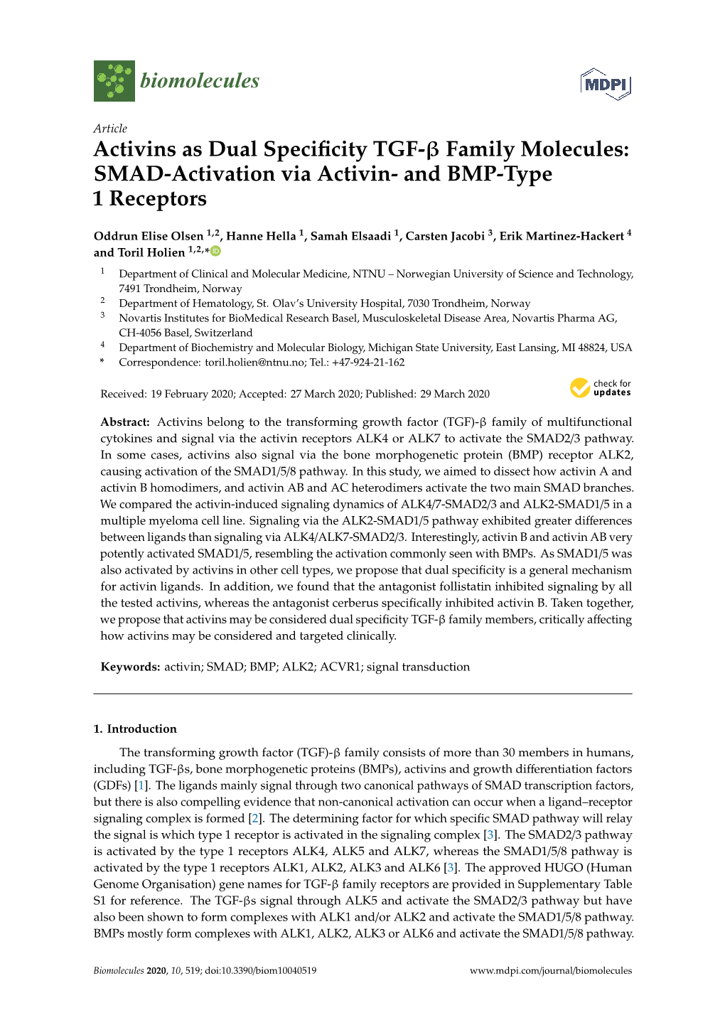 Activins As Dual Specificity TGF- Family Molecules: SMAD-Activation