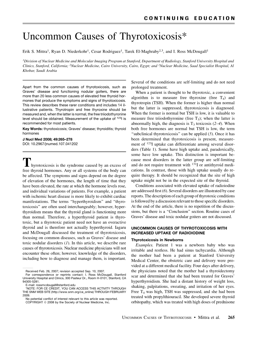 Uncommon Causes of Thyrotoxicosis*