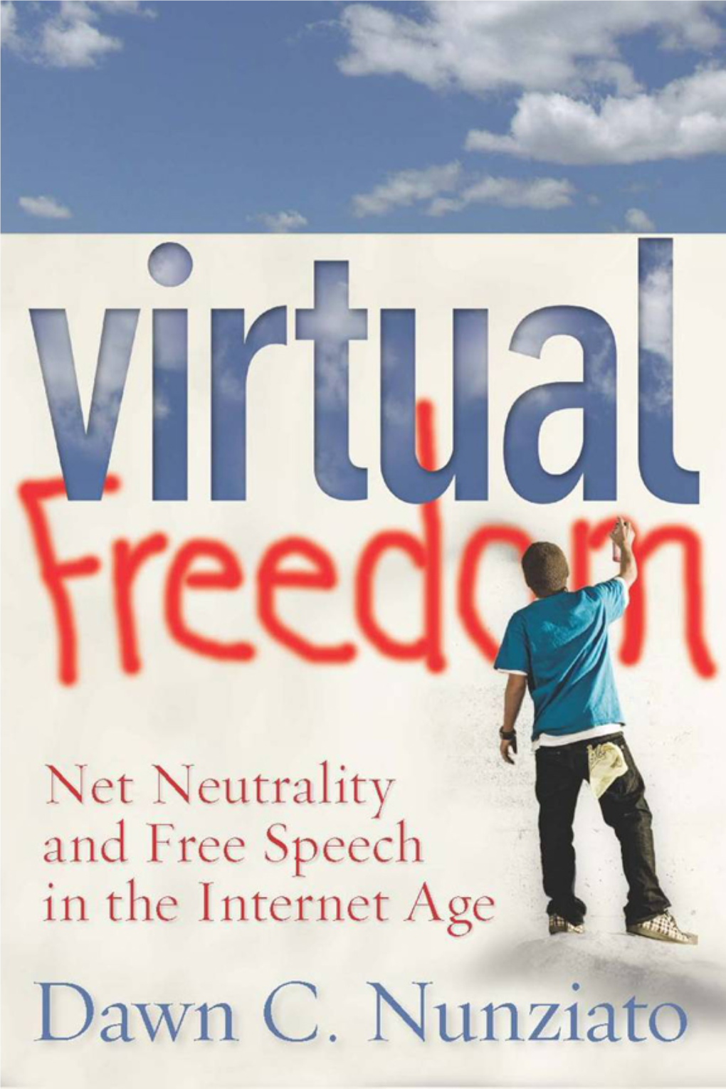 Virtual Freedom