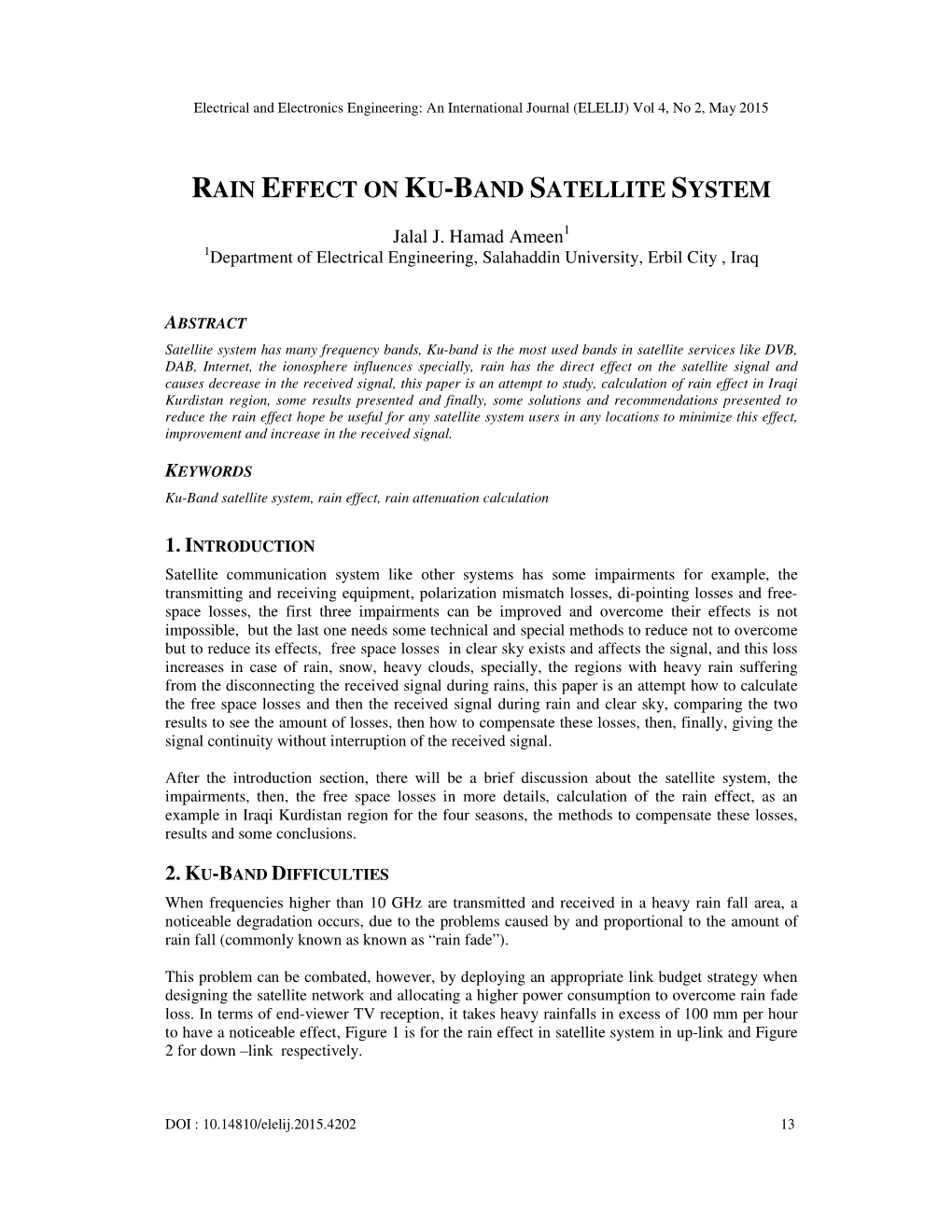 Rain Effect on Ku-Band Satellite System