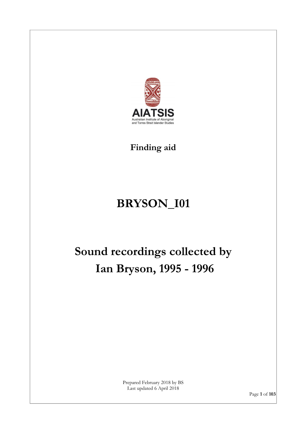 Guide to Sound Recordings Collected by Ian Bryson, 1995-1996