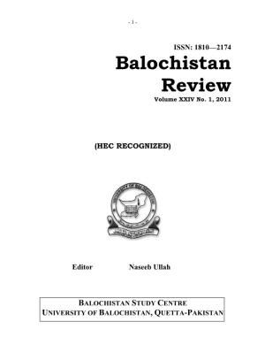 Balochistan Review—ISSN: 1810-2174 Balochistan Study Centre, University of Balochistan, Quetta-Pakistan