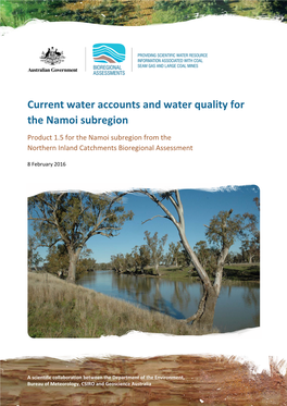 Current Water Accounts and Water Quality for the Namoi Subregion Product 1.5 for the Namoi Subregion from the Northern Inland Catchments Bioregional Assessment