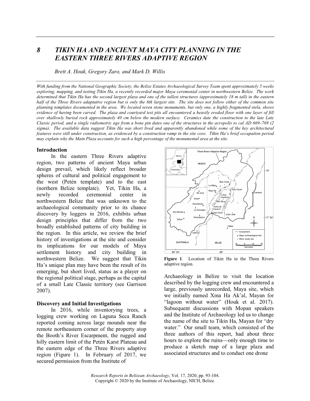 8 Tikin Ha and Ancient Maya City Planning in the Eastern Three Rivers Adaptive Region