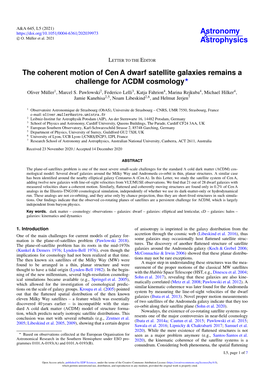 The Coherent Motion of Cen a Dwarf Satellite Galaxies Remains a Challenge for ΛCDM Cosmology? Oliver Müller1, Marcel S