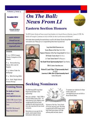 On the Ball: News from LI Happy Holidays! Eastern Section Honors