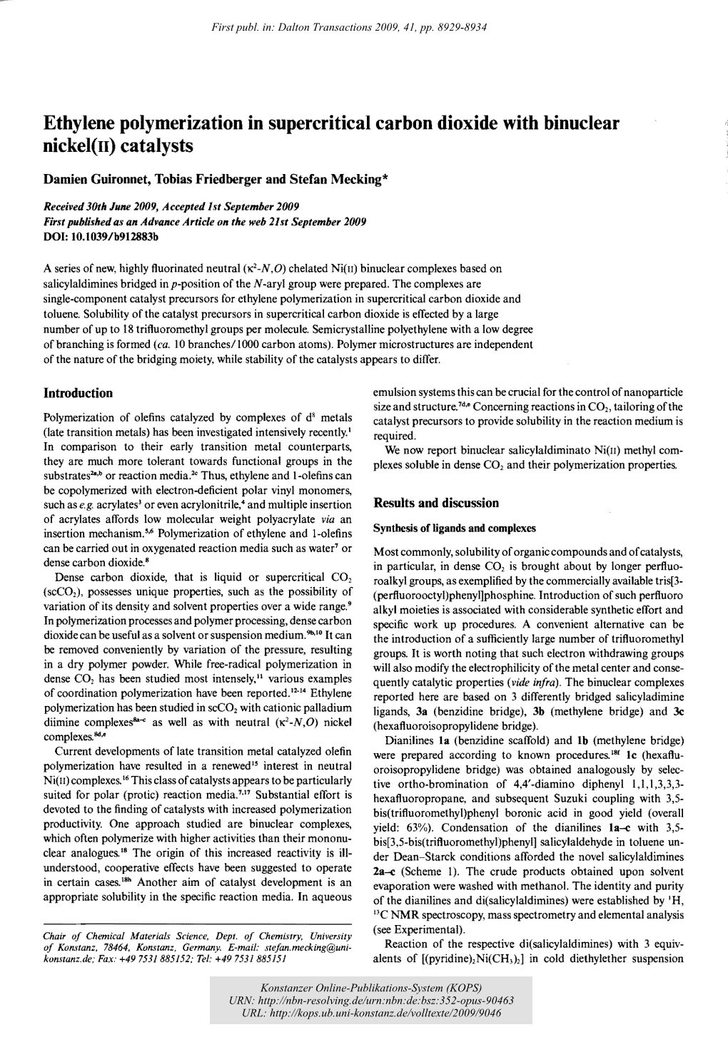 Ethylene Polymerization in Supercritical Carbon Dioxide with Binuclear Nickel(N) Catalysts