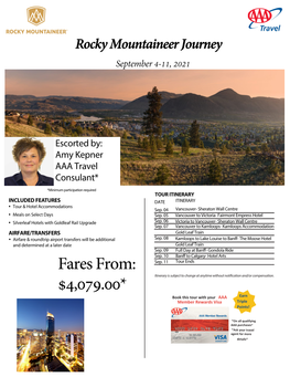 Rocky Mountaineer Journey September 4-11, 2021 GENERAL INFORMATION TRAVEL DOCUMENTS U.S