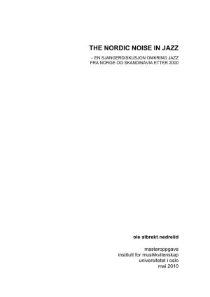 The Nordic Noise in Jazz