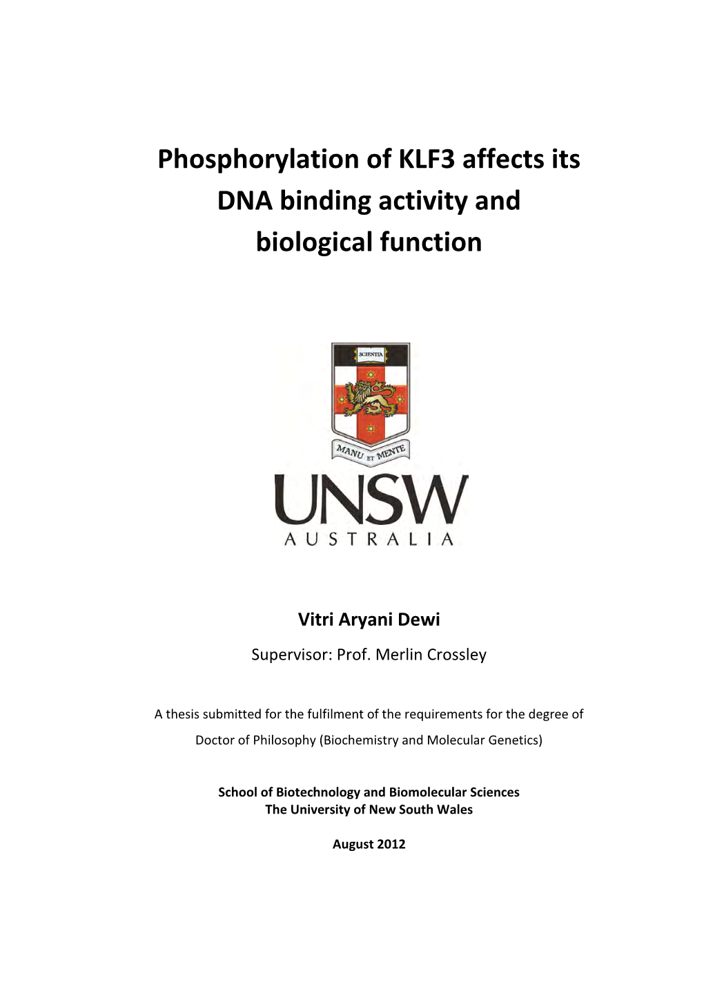 Phosphorylation of KLF3 Affects Its DNA Binding Activity and Biological Function