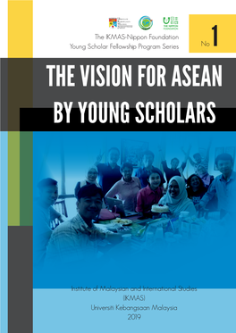 The Vision for Asean by Young Scholars