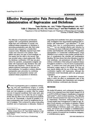 Effective Postoperative Pain Prevention Through Administration of Bupivacaine and Diclofenac Tapio Hyrkas, MD, DDS,* Pekka Ylipaavalniemi, DDS, Phd,* Valle J