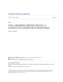 DAY LABORERS, FRIEND OR FOE: a SURVEY of COMMUNITY RESPONSES Mauricio A
