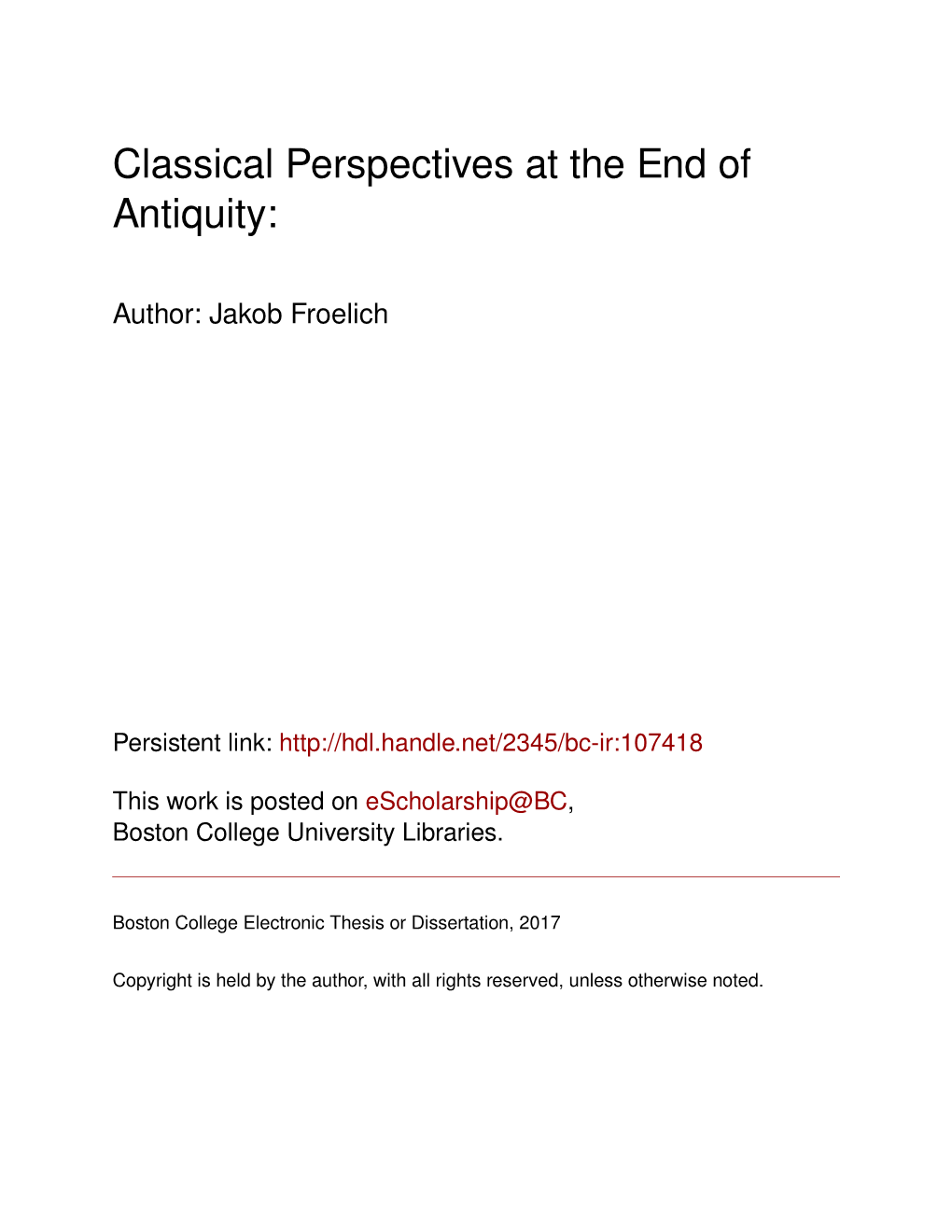 Classical Perspectives at the End of Antiquity