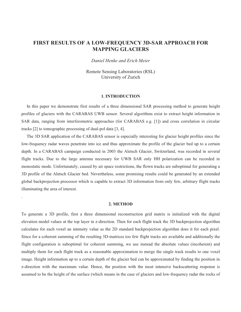 First Results of a Low-Frequency 3D-Sar Approach for Mapping Glaciers