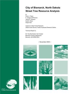 City of Bismarck Street Tree Resource Analysis