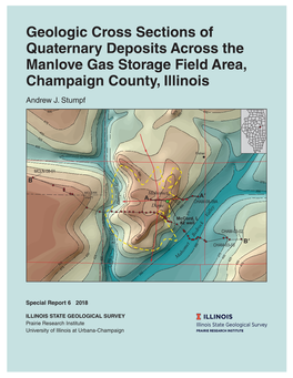 Geologic Cross Sections of Quaternary Deposits Across the Manlove Gas Storage Field Area, Champaign County, Illinois
