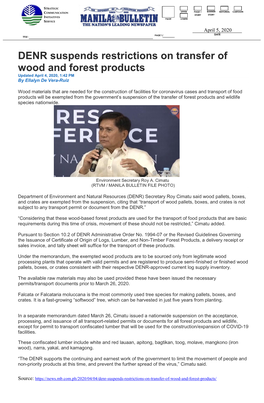 DENR Suspends Restrictions on Transfer of Wood and Forest Products Updated April 4, 2020, 1:42 PM by Ellalyn De Vera-Ruiz