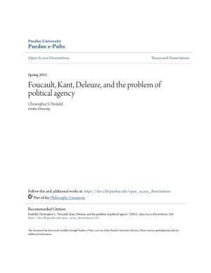 Foucault, Kant, Deleuze, and the Problem of Political Agency Christopher S