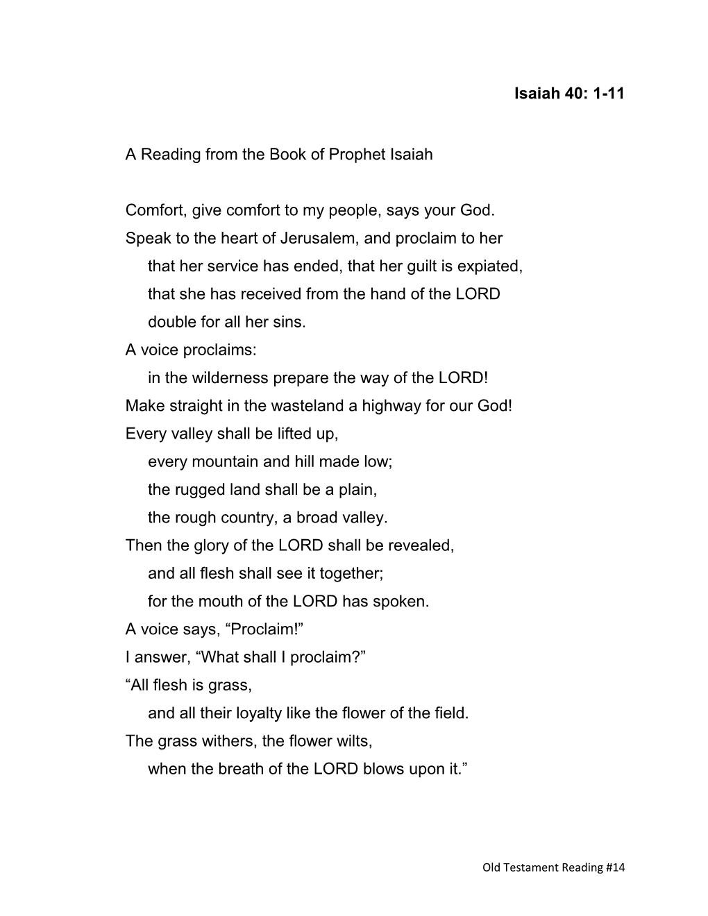 1-11 a Reading from the Book of Prophet Isaiah Comfort, Give