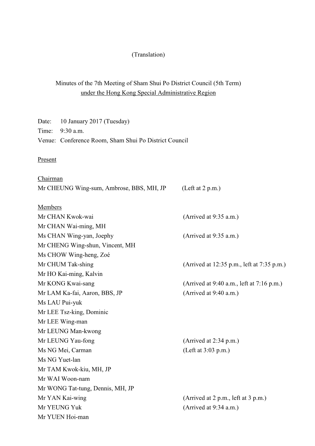 Minutes of the 7Th Meeting of Sham Shui Po District Council (5Th Term) Under the Hong Kong Special Administrative Region