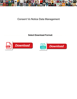 Consent Vs Notice Data Management