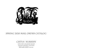 SPRING 2020 Mail Order Catalog Cistus Nursery
