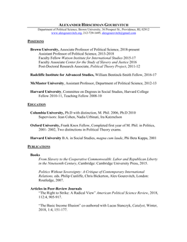 Brown University, Associate Professor of Political Science, 2018-Present Assistant Professor of Political Science, 2013-2018 Fa