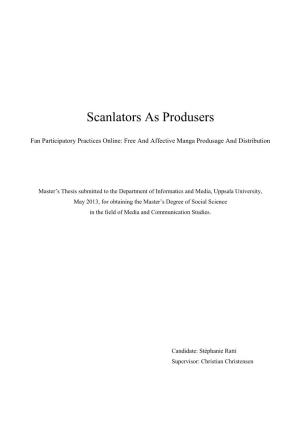 Scanlators As Produsers