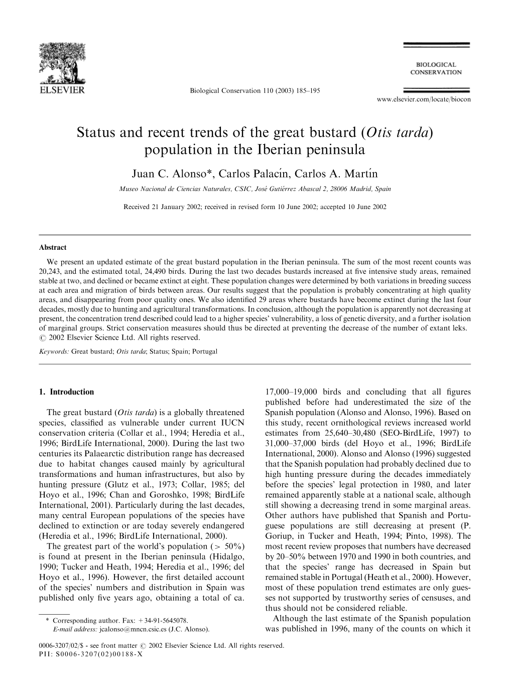 Status and Recent Trends of the Great Bustard (Otis Tarda) Population in the Iberian Peninsula