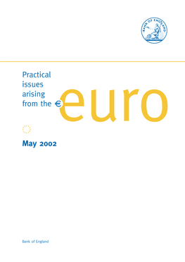 Practical Issues Arising from the Euro May 2002