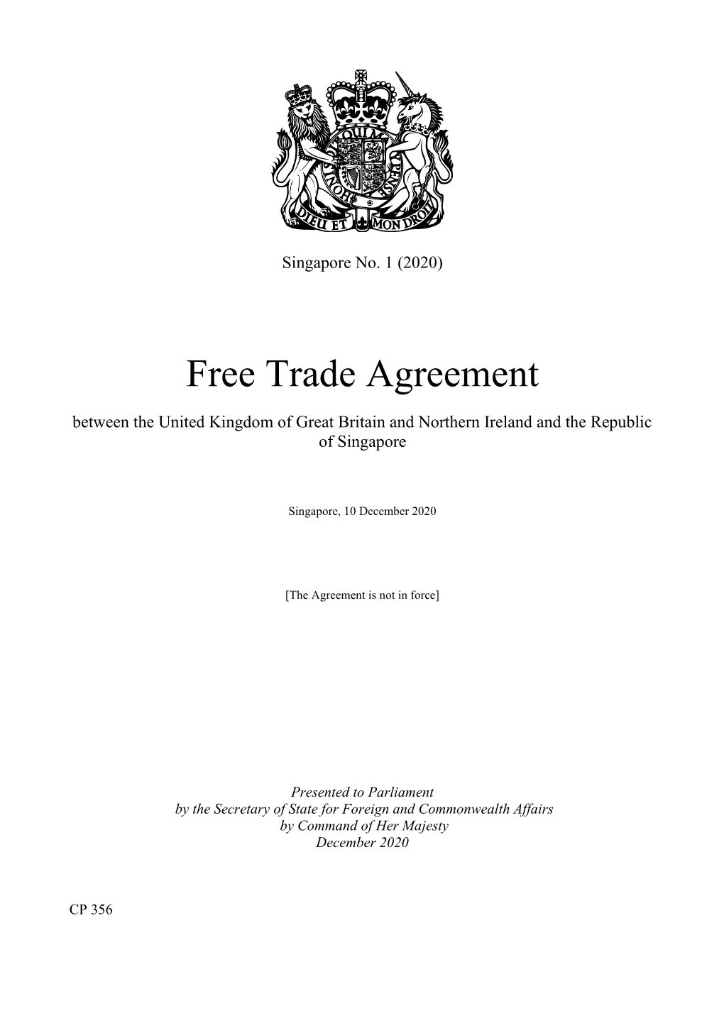 Free Trade Agreement Between the United Kingdom of Great Britain and Northern Ireland and the Republic of Singapore