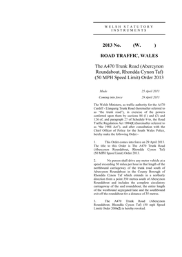 The A470 Trunk Road (Abercynon Roundabout, Rhondda Cynon Taf) (50 MPH Speed Limit) Order 2013