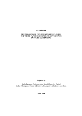 Report on the Progress of Implementing in Bulgaria the White Paper on Corporate Governance in South East Europe – April 2004