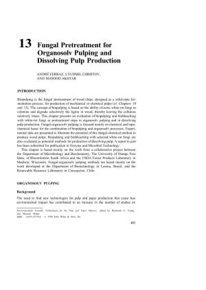 Fungal Pretreatment for Organosolv Pulping and Dissolving Pulp Production