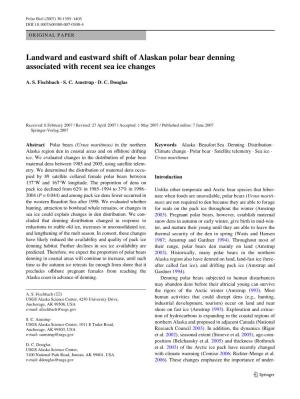 Landward and Eastward Shift of Alaskan Polar Bear Denning Associated with Recent Sea Ice Changes