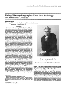 Living History-Biography: from Oral Pathology to Craniofacial Genetics