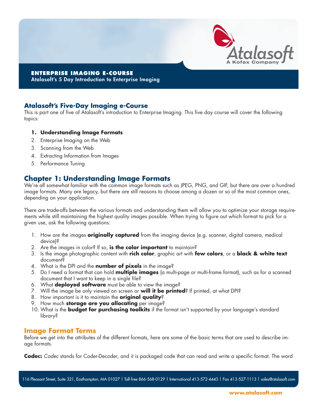 Enterprise Imaging E-Course Atalasoft's 5 Day Introduction To