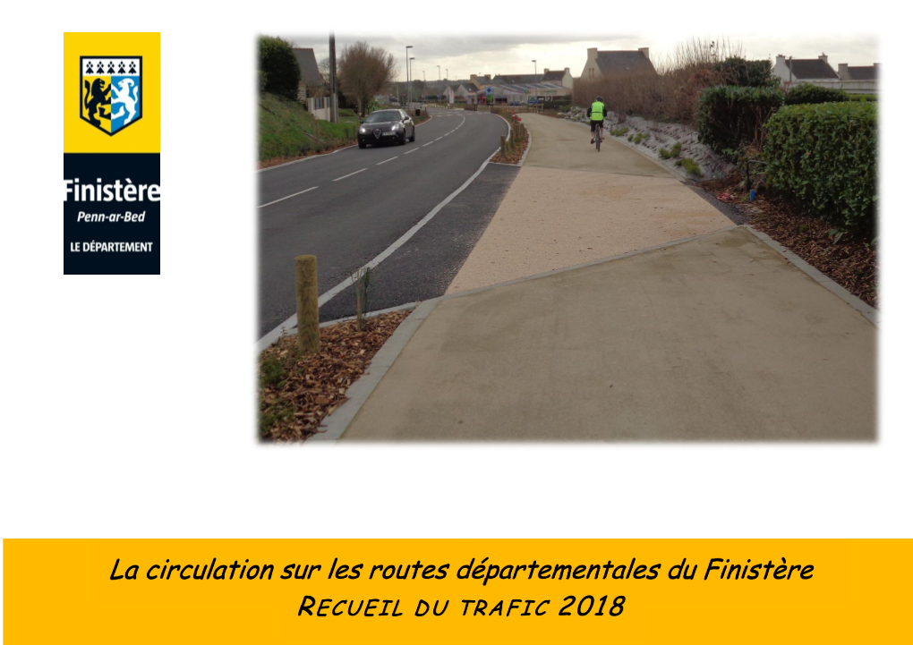 La Circulation Sur Les Routes Départementales Du Finistère RECUEIL DU TRAFIC 2018